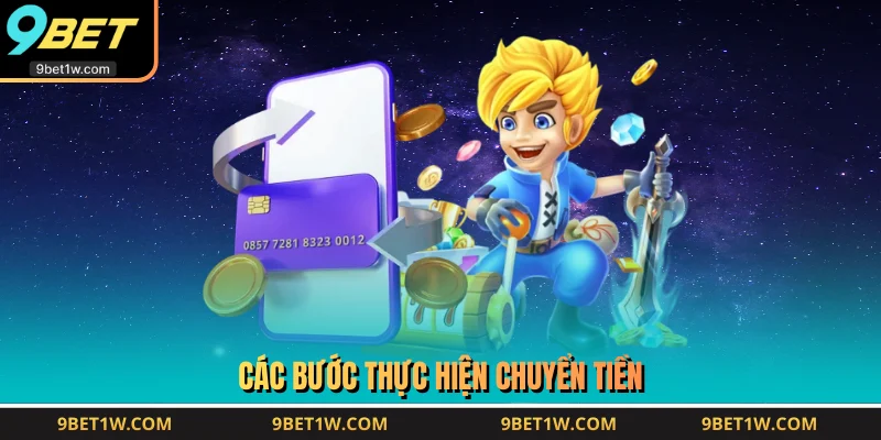 Các bước thực hiện chuyển tiền 
