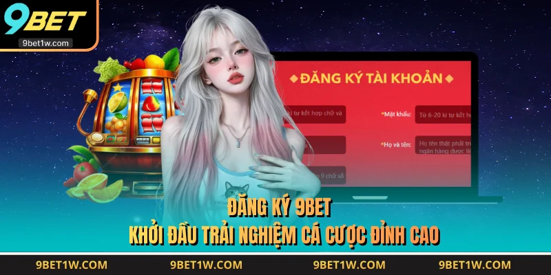 Đăng Ký 9BET