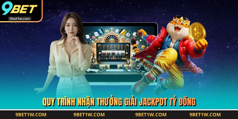 Quy trình nhận thưởng giải Jackpot tỷ đồng