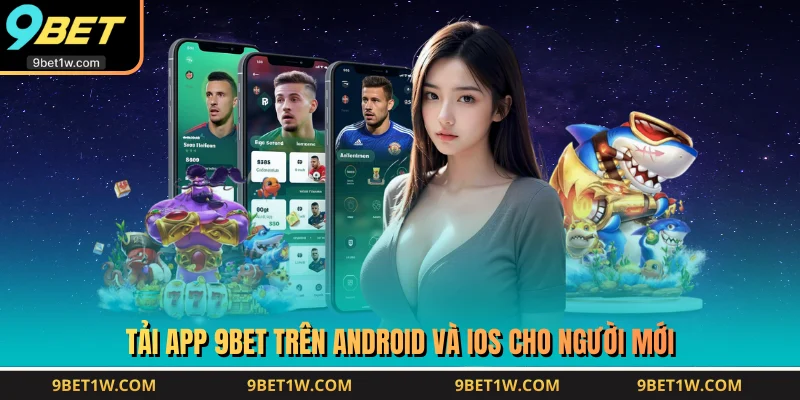 Tải App 9BET